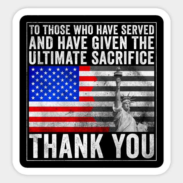 The Ultimate Sacrifice Sticker by Horisondesignz